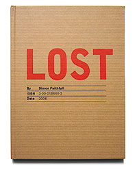 Simon Faithfull, Lost